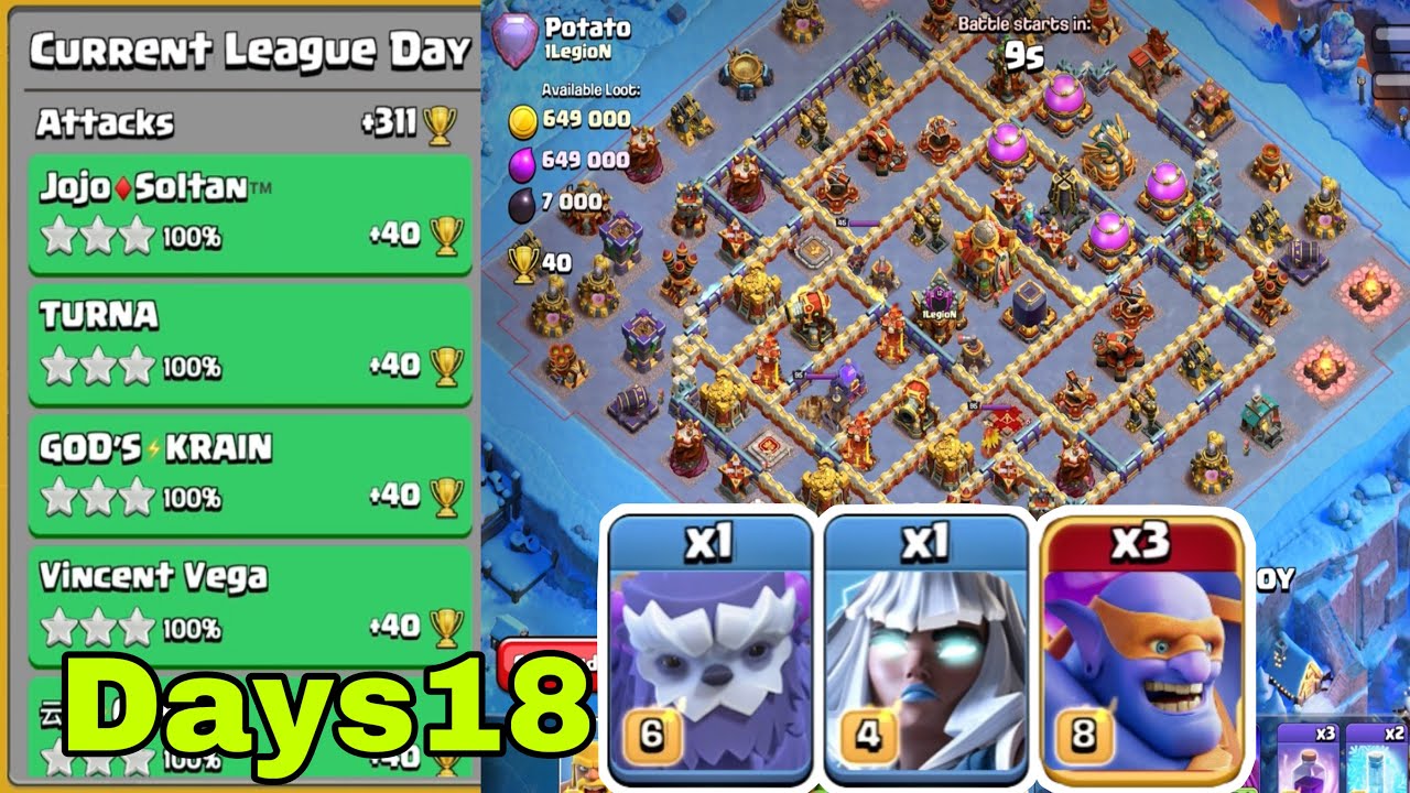 June season days18|super bowler smash th16|legend league attack|clash of clans