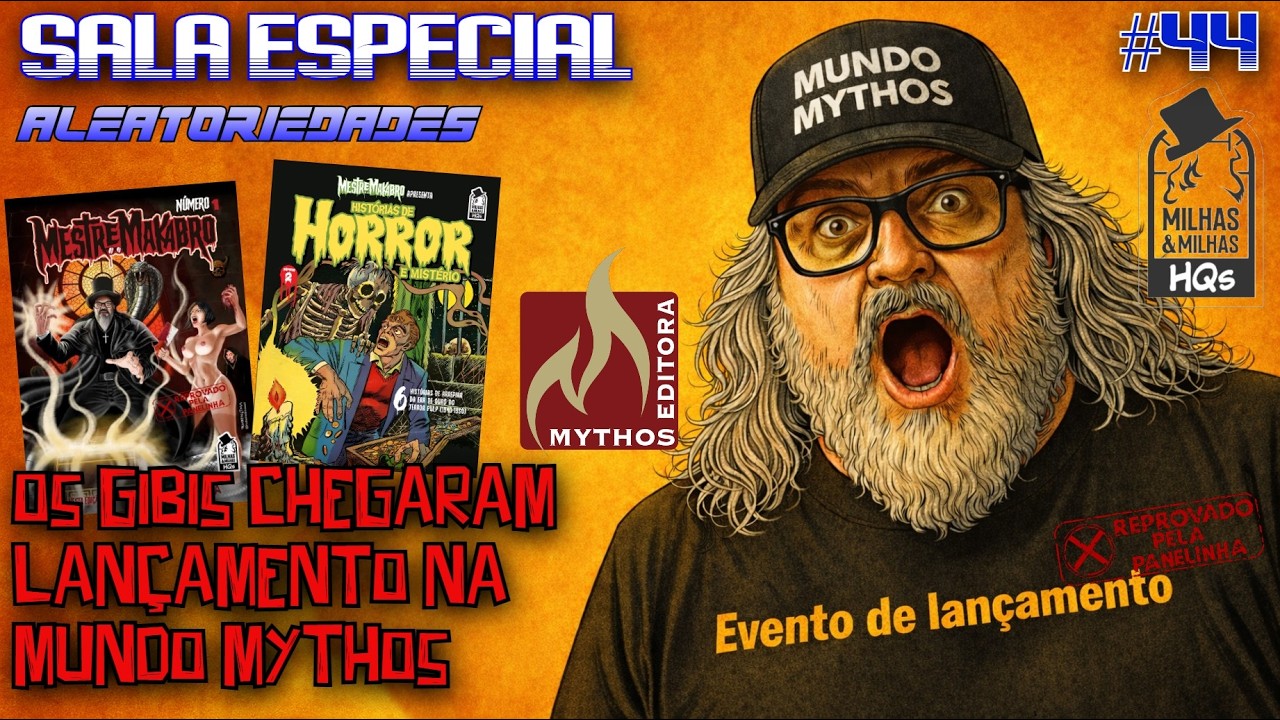 LIVE | As HQs Chegaram! Início dos Envios + Evento de Lançamento na Mundo Mythos