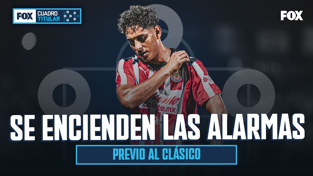 LUIS ROMO PODR&Iacute;A PERDERSE EL CL&Aacute;SICO NACIONAL | CHIVAS EL GRAN FAVORITO ANTE AM&Eacute;RICA