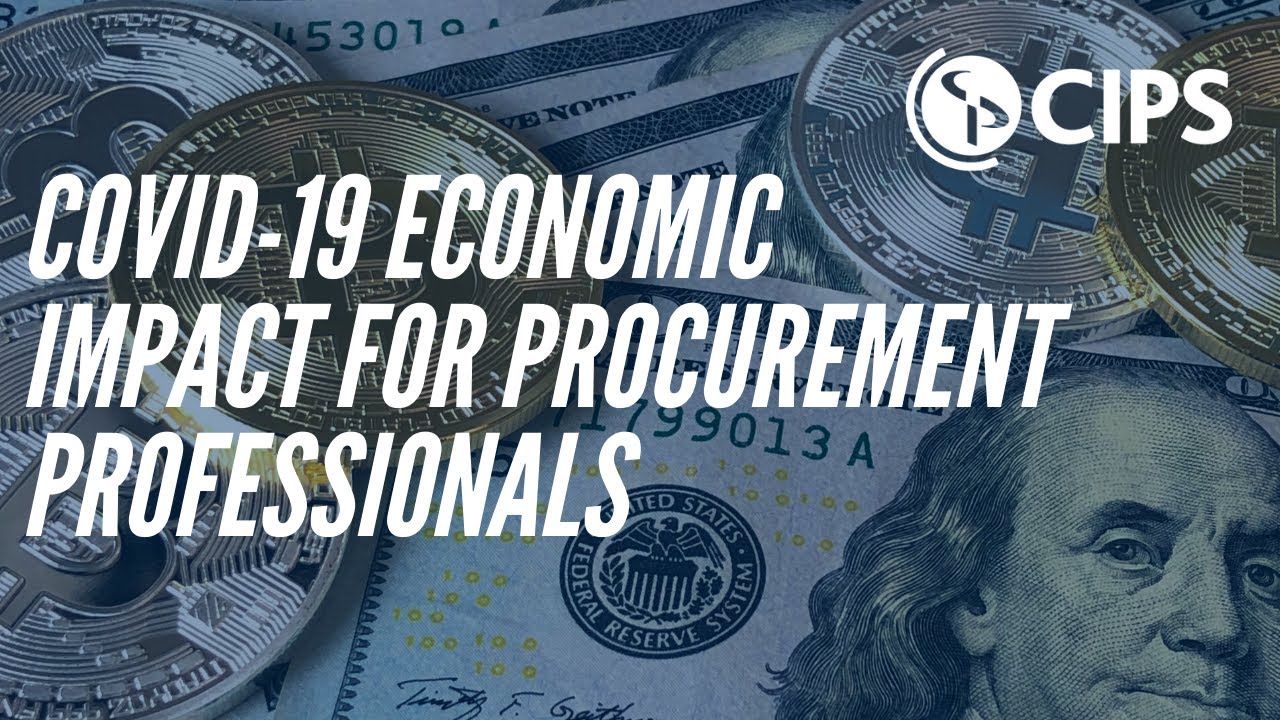 Coronavirus Economic Impact for Procurement Professionals | CIPS