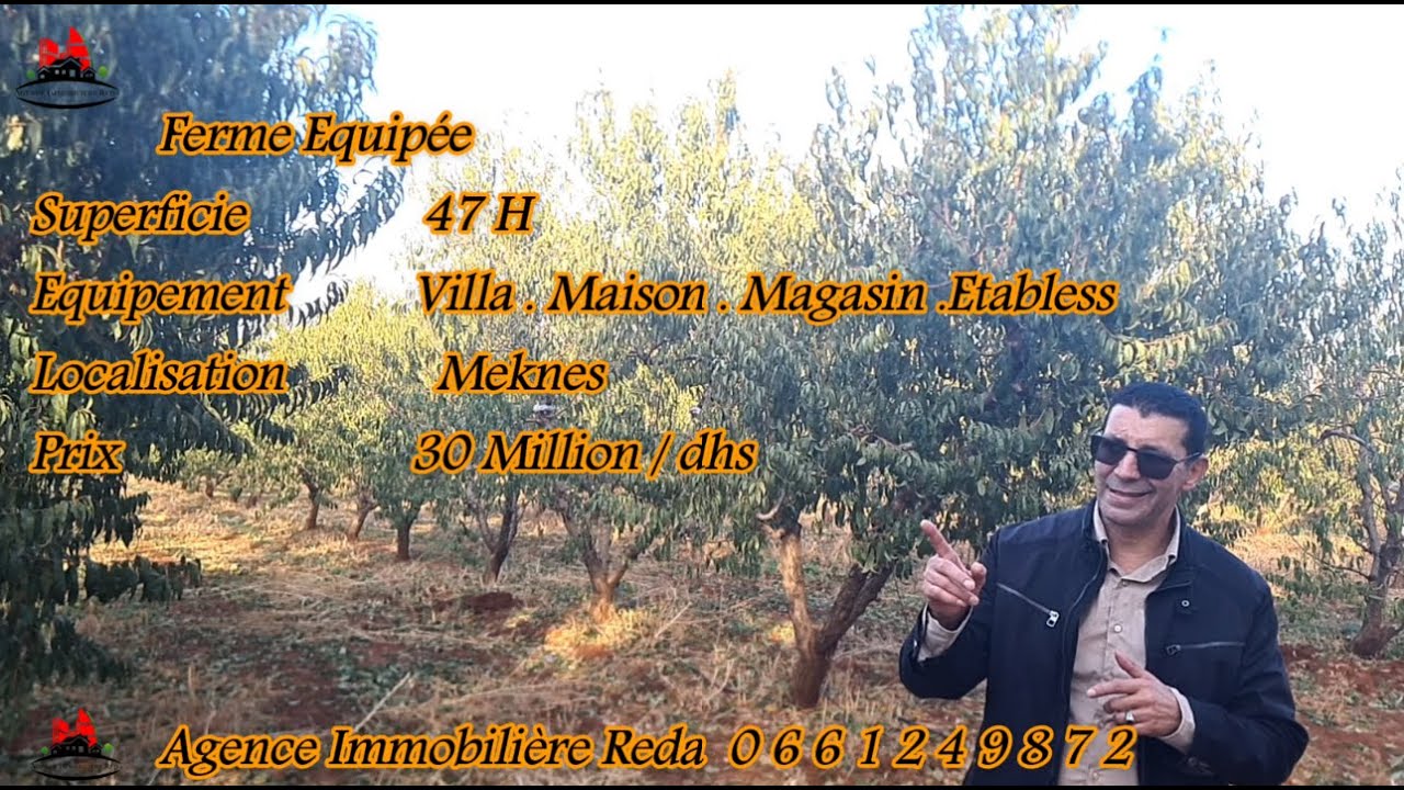 فيرمة 47 هكتار مجهزة مكناسMeknes Ferme avec villa 47 h