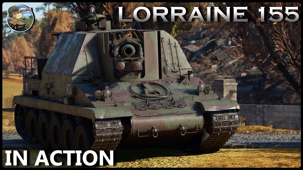 IN ACTION : LORRAINE 155 ! L'ART DE LA 2EME LIGNE.