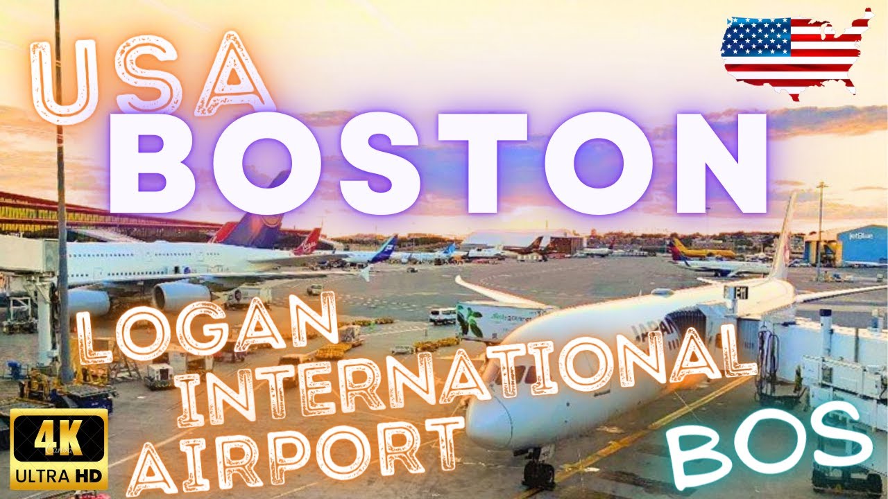 ✈️ BOSTON, USA – 🇺🇸 LOGAN INTERNATIONAL AIRPORT – BOS – 4K WALK