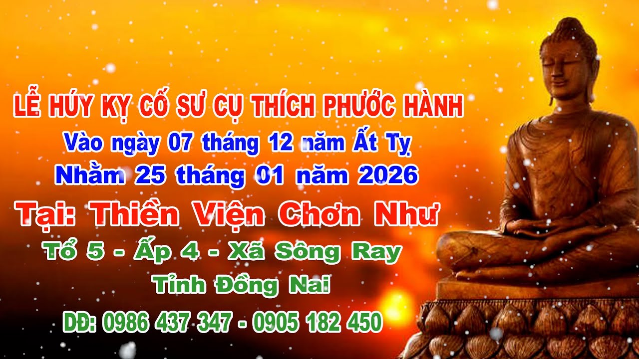 Thiền Viện Chơn Như 15 Ngày giỗ của sư Thích Phước Hành