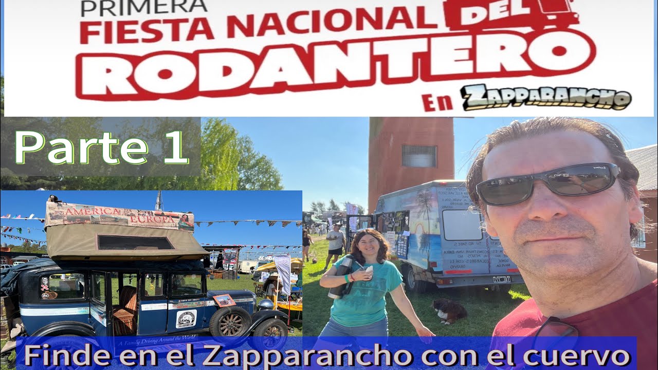 Rodanteros de todo el país en El Zapparancho 🚐💫 | El Cuervo en la ruta– Parte 1