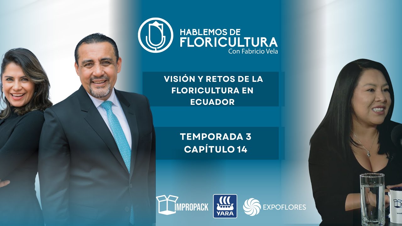 Cap: 14 Visión y retos de la floricultura en Ecuador