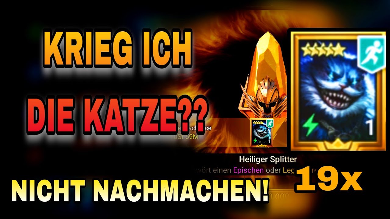 Reichen 19 Heilige Splitter für die Grinsekatze?!? - Raid Shadow Legends