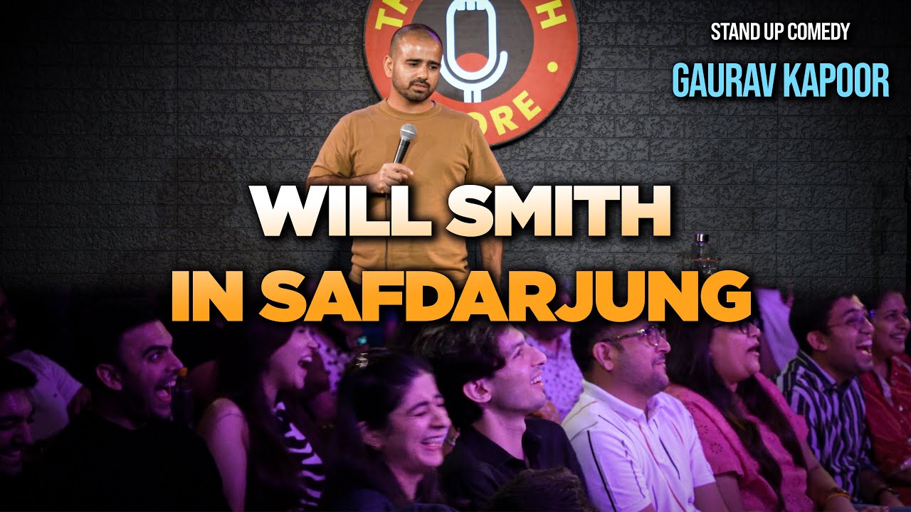 WILL SMITH IN SAFDURJUNG | Gaurav Kapoor | Stand Up Comedy | Crowd Work
