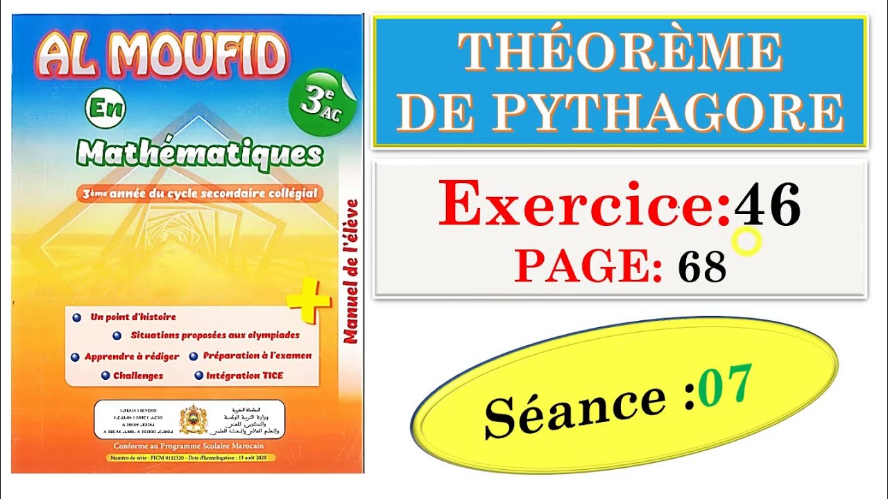 Théoréme de pythagore  exercice 46  page 68 séance 07