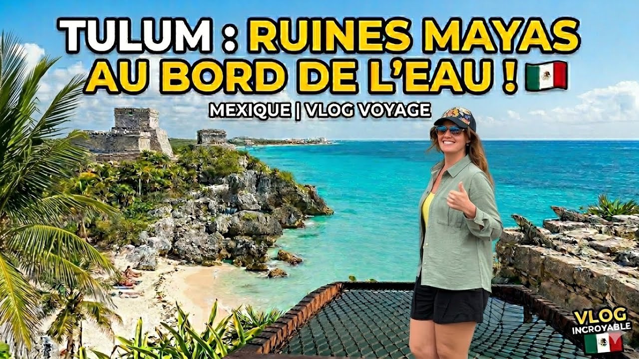 Ruines Mayas de Tulum MEXIQUE ~ Riviera Maya #mexique 