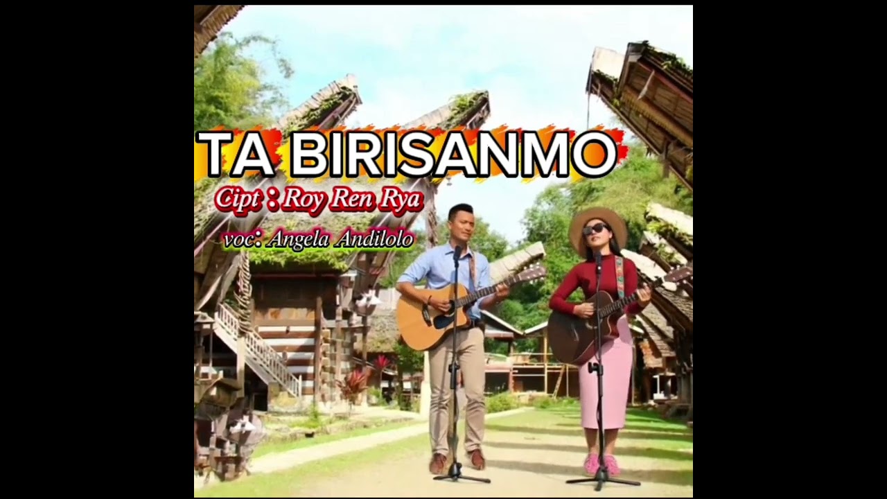 TA BIRISANMO // ROY REN RYA // LAGU TORAJA TERBARU