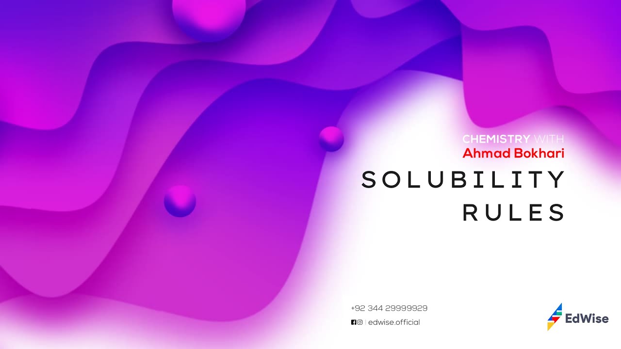 Solubility Rules for Salts  - Chemistry with Ahmed Bokhari