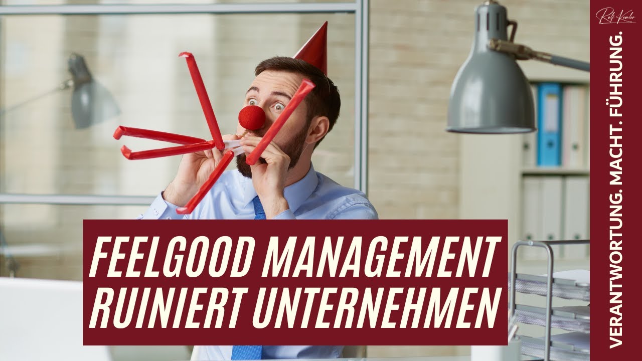 Die brutale Wahrheit: Wie Feelgood Management Deine besten Leute vertreibt!