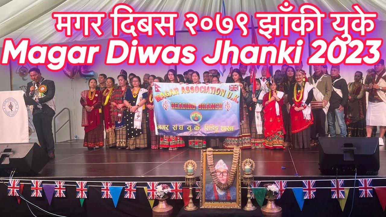 Magar Diwas 2023 UK   Magar association Reading Branch Jhanki performance in UK   4K