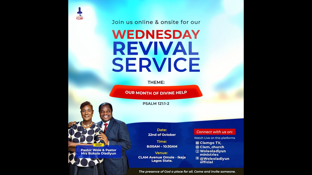 CLAM - Wednesday Revival Service - 22nd October 2025