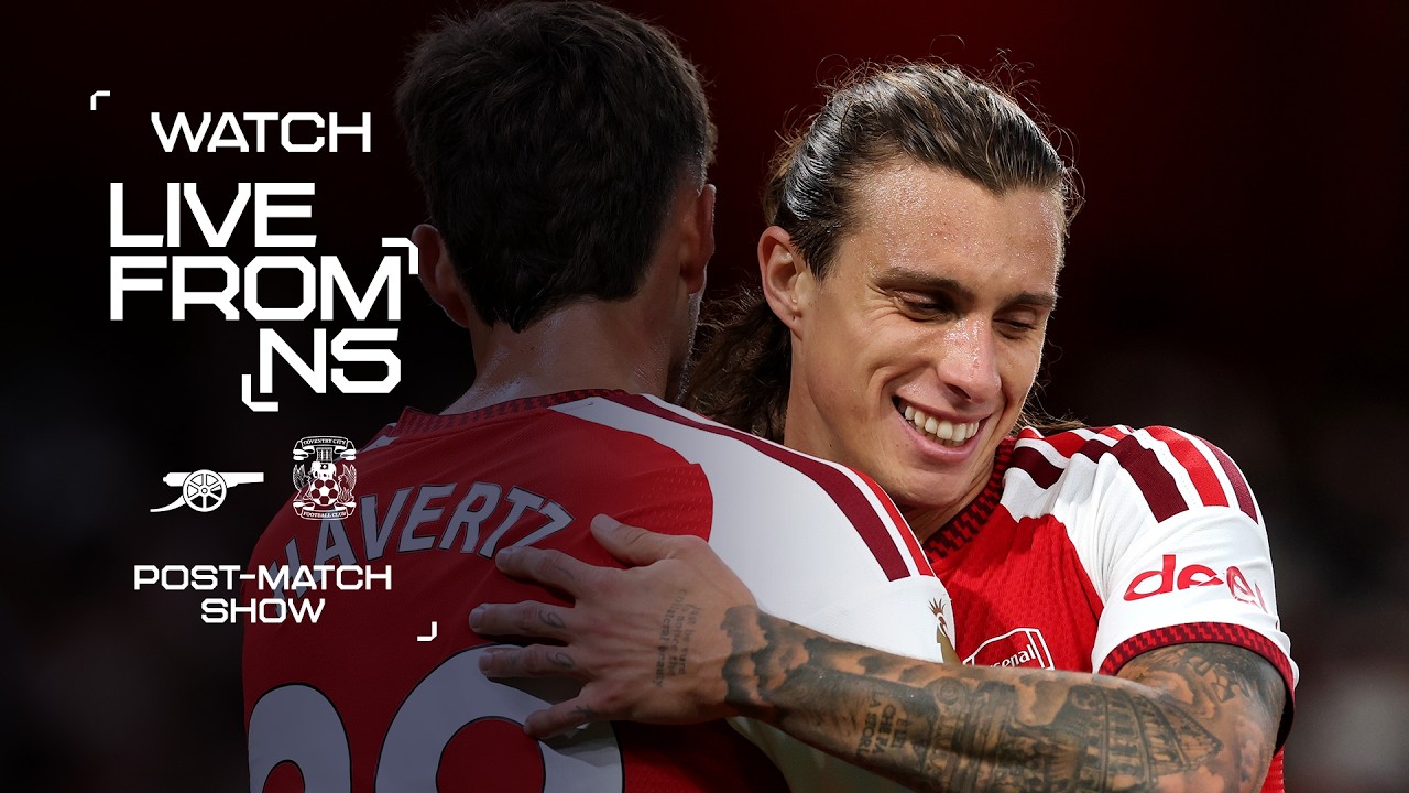 THREE GOALS, THREE POINTS | Live From N5 | Arsenal 3 - 0 Coventry | EPL | Post-match