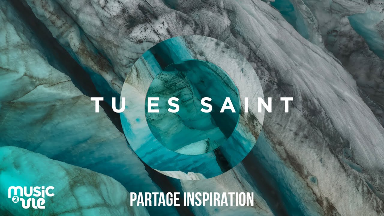 Tu es saint - partage inspiration