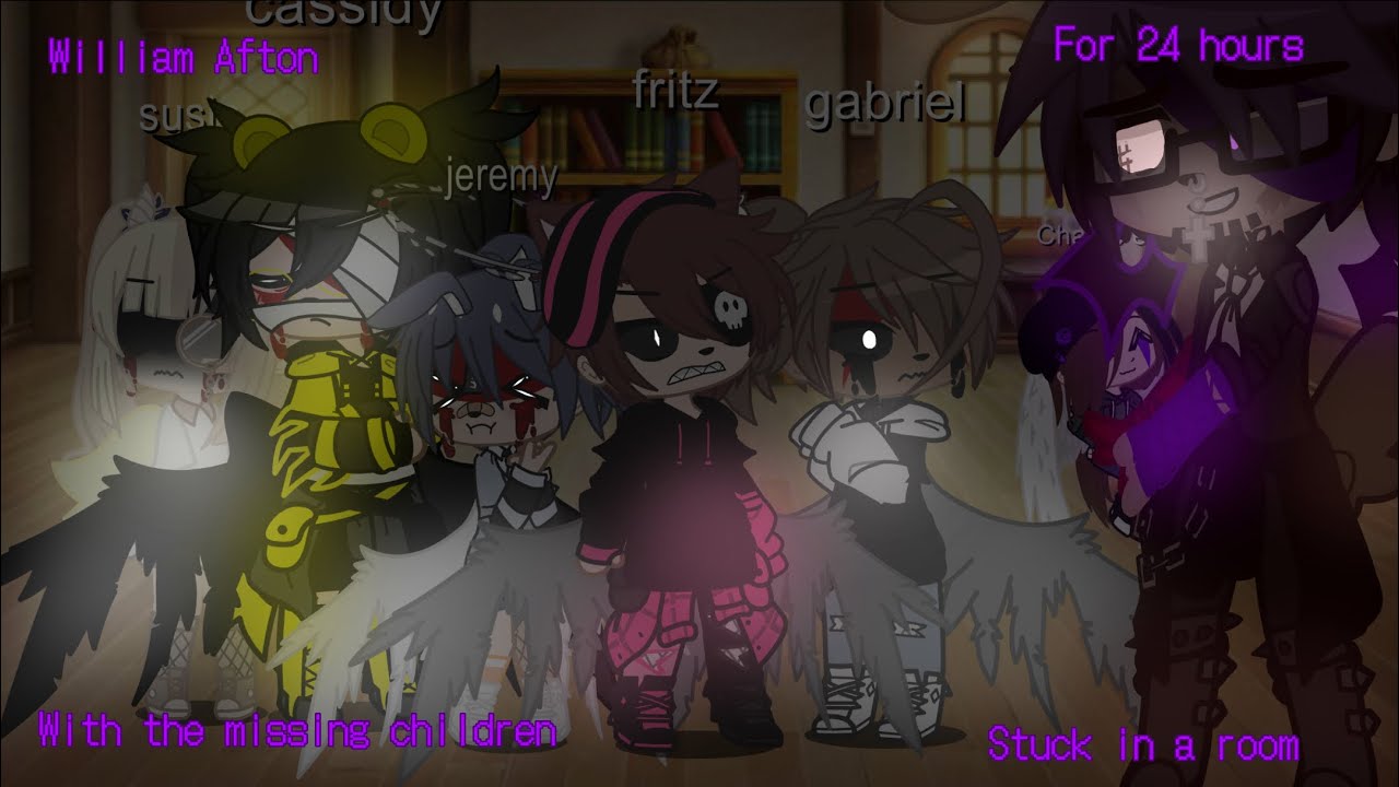 William afton stuck in a room with the missing children for 24 hours/ Gacha club/ fNaF