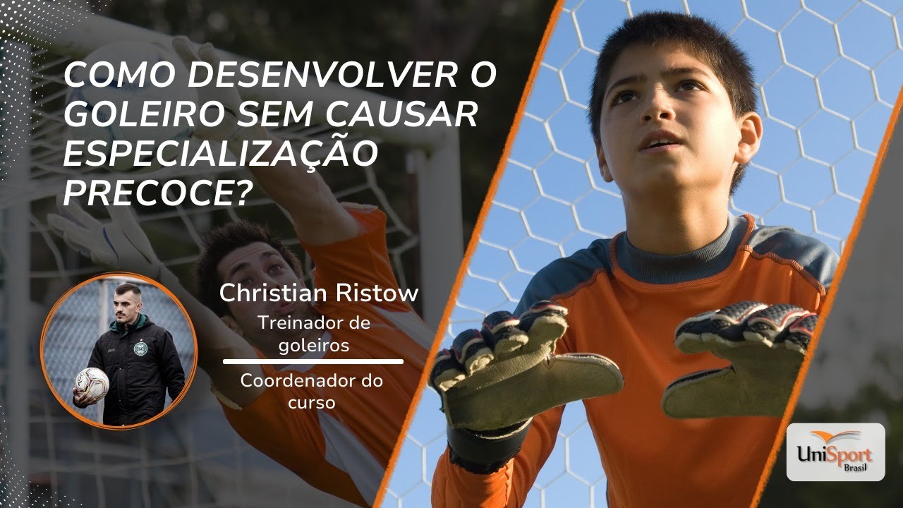 Como Desenvolver o Goleiro sem Especialização Precoce