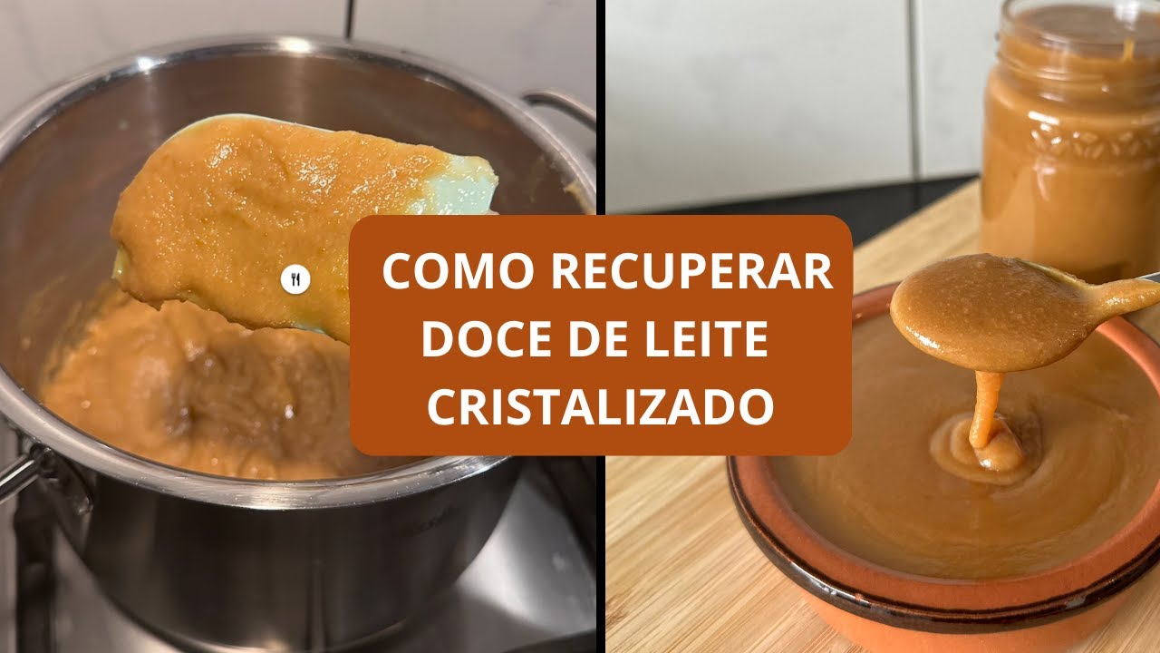 COMO RECUPERAR DOCE DE LEITE CRISTALIZADO E DEIXAR CREMOSO DE NOVO #docedeleitecaseiro #dulcedeleche
