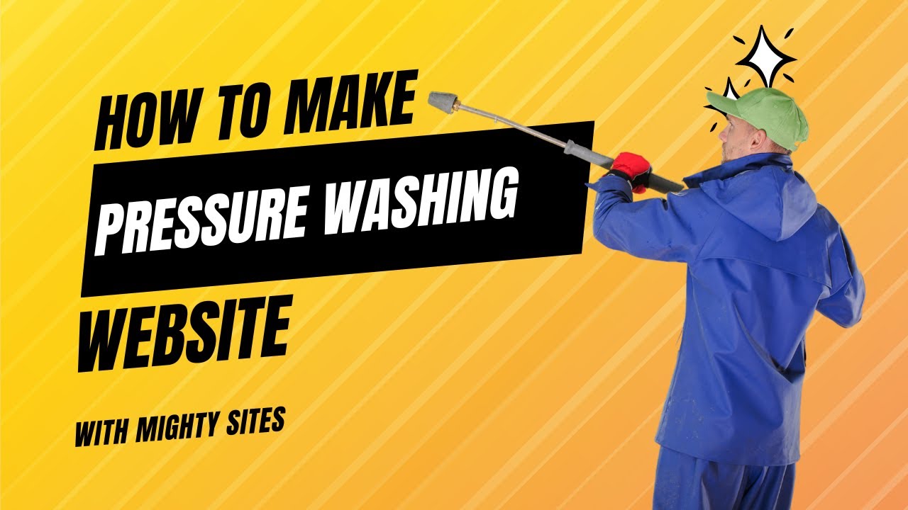 How to Build a Simple Pressure Washing Website Instantly