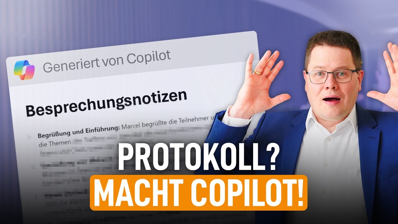 🤩 Dank Copilot nie wieder Besprechungsprotokolle schreiben! (KI-Zusammenfassung)