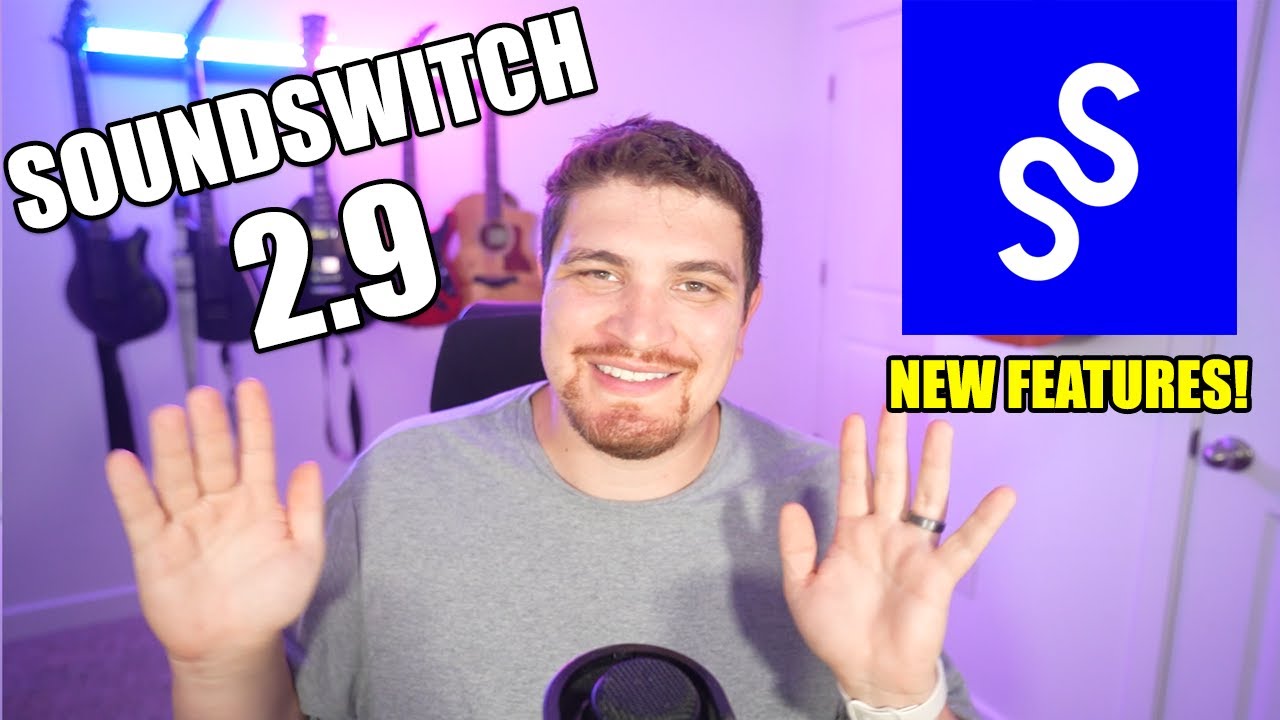 НОВЫЙ ВЫПУСК SoundSwitch 2.9 — ЧТО ВАМ НУЖНО ЗНАТЬ