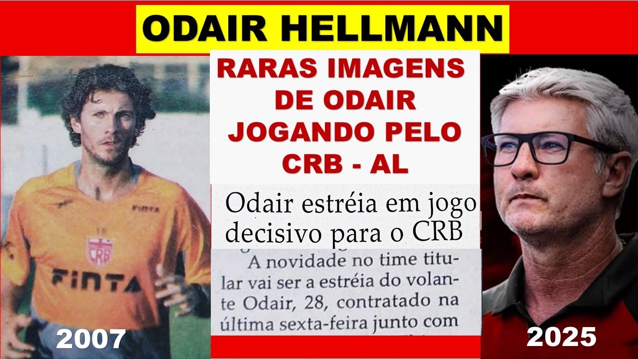ODAIR HELLMANN JOGANDO PELO CRB-AL / 2007