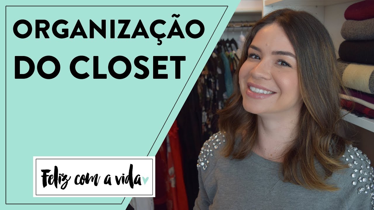 TOUR PELO CLOSET + ORGANIZAÇÃO MÉTODO KONMARI #MINIMALISMO
