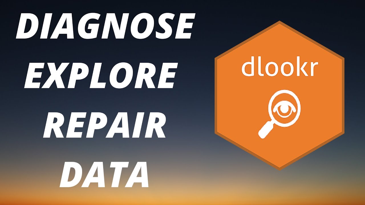Diagnose, Explore and Repair your data in #R quick {dlookr}
