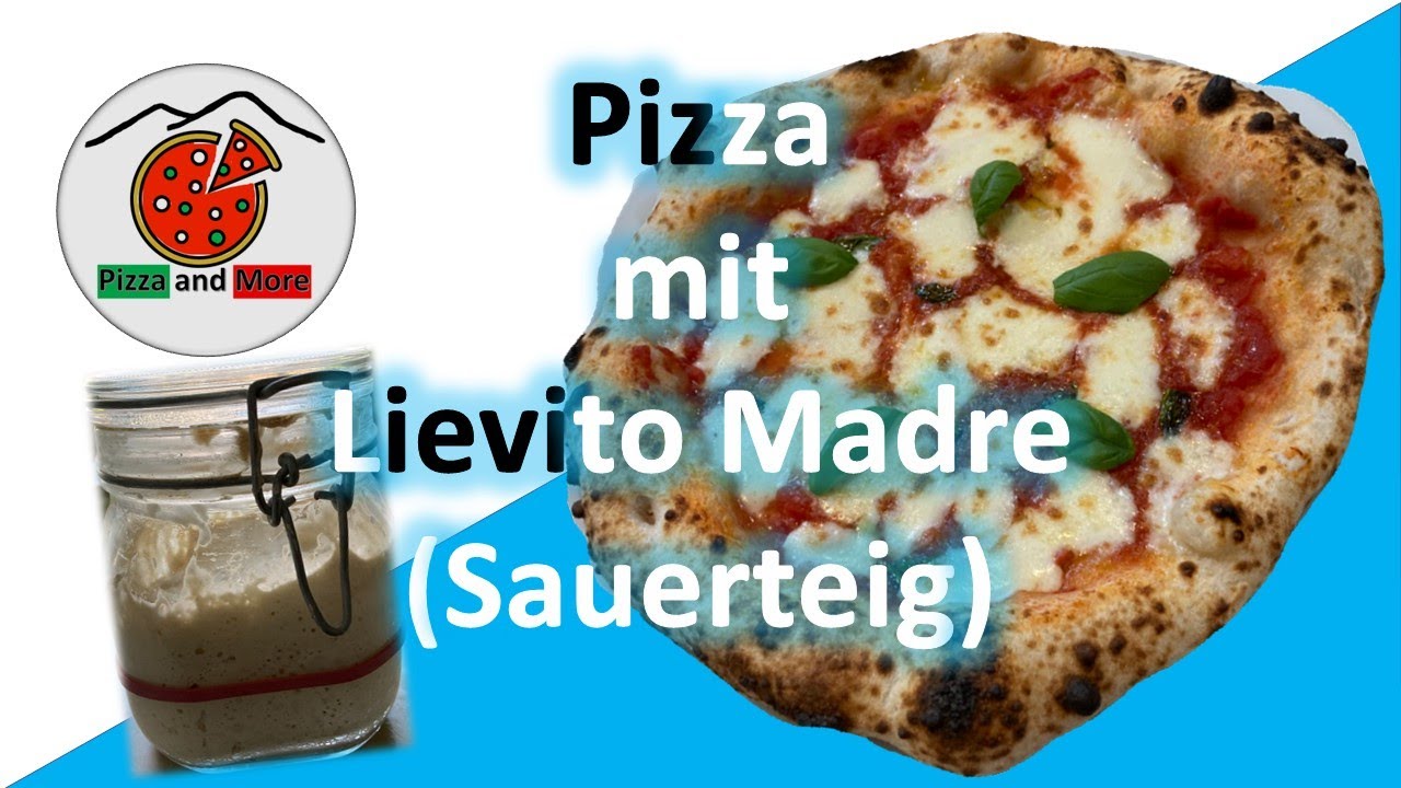 Pizzateig ohne Hefe - dafür mit Lievito Madre