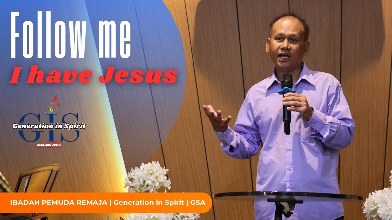 Ibadah Pemuda Remaja GIS (MATIUS 6:33) Bpk. Pdp. William Amita