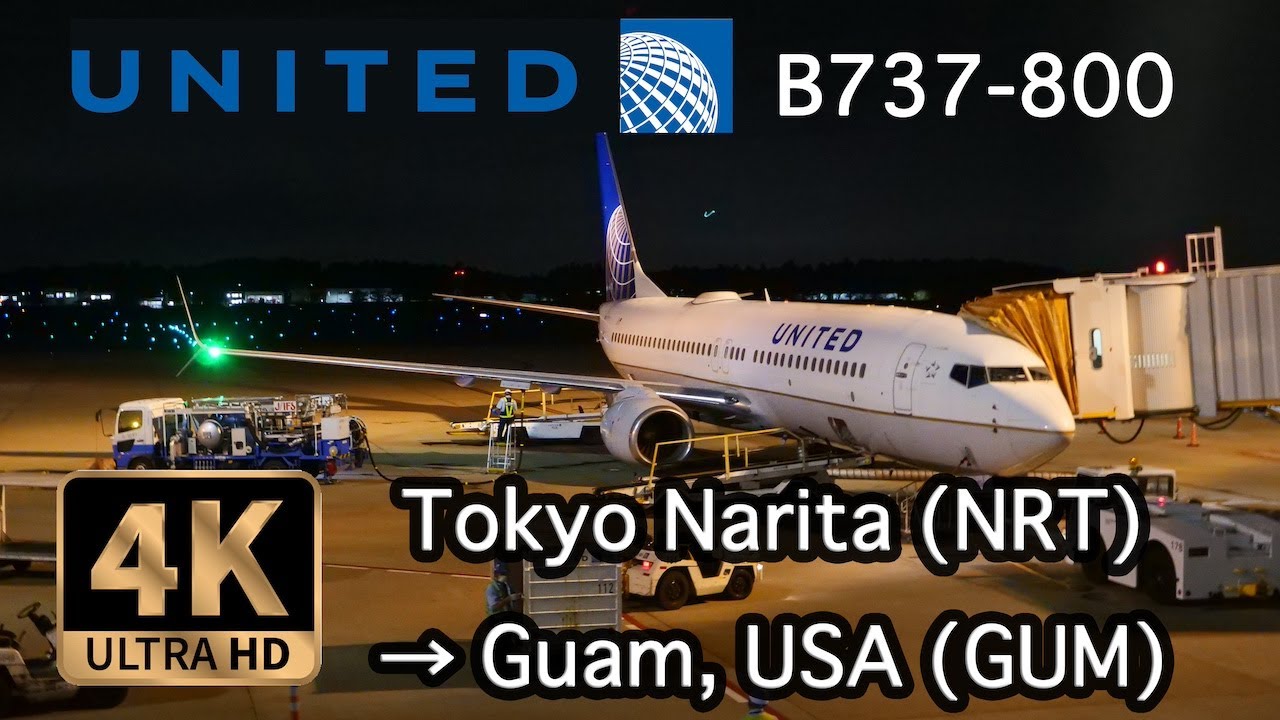 【4K Flight】Tokyo Narita (NRT) to Guam, USA (GUM) B737-800 United Airlines Night Flight　深夜便でグアムへ