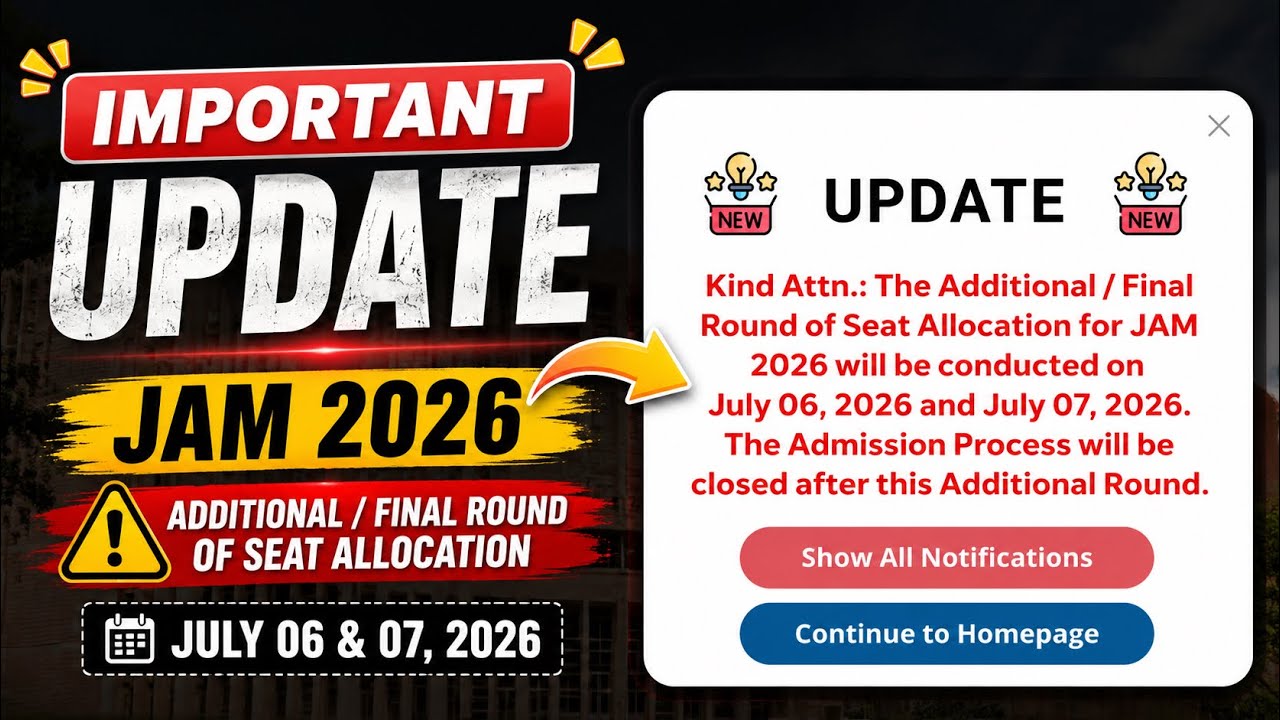 ⚠️ OFFICIAL UPDATE: FINAL ROUND IS HERE! #iitjam2026 #iitjam #iitjamcounselling 