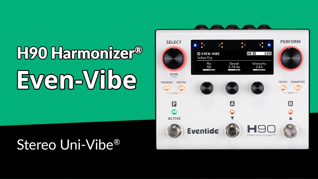 H90 Harmonizer&reg; Pedal Demo: Even-Vibe Algorithm