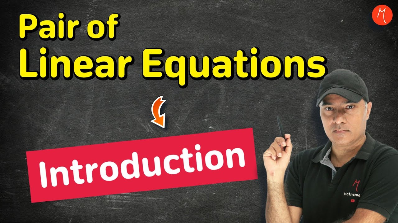 Introduction to pair of Linear equations and their graphical representation | Concepts with examples
