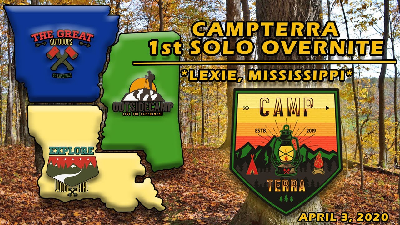 CAMPTERRA/1ST SOLO OVERNIGHT CAMP