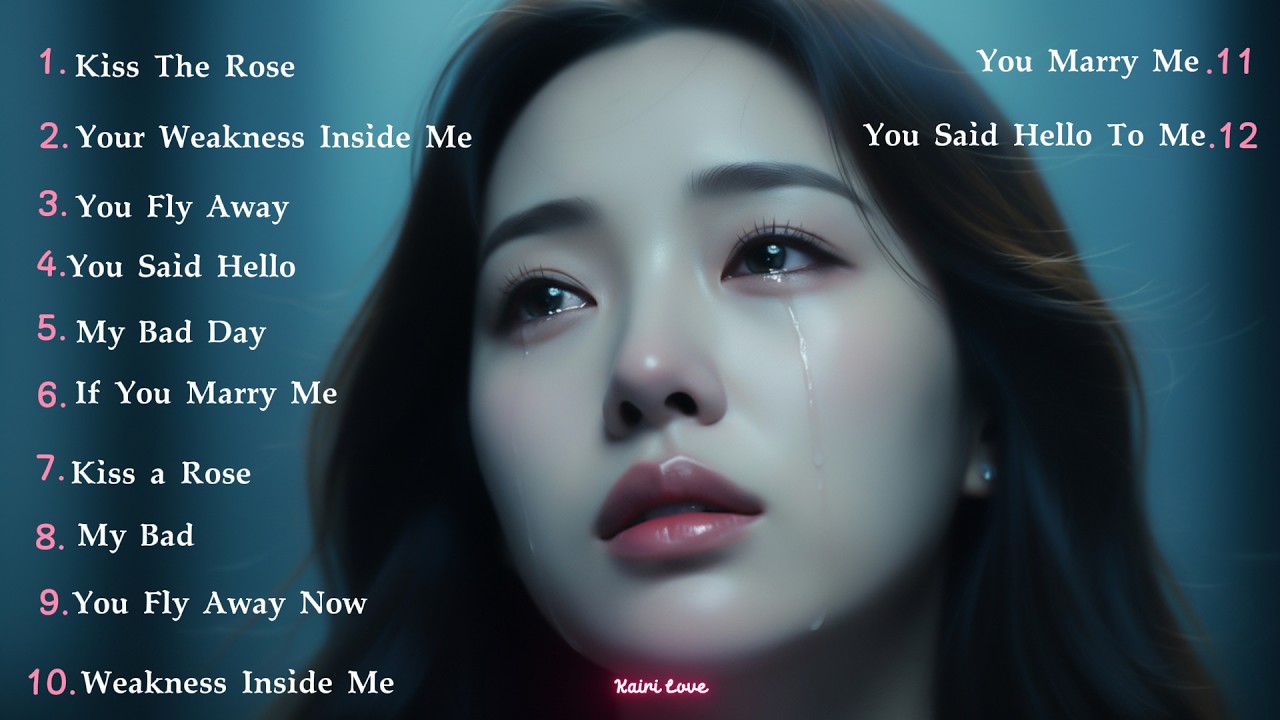 Sad Song Broken Heart 💔😥 English Beautiful Love Sad Song Nonstop Relaxing 2026