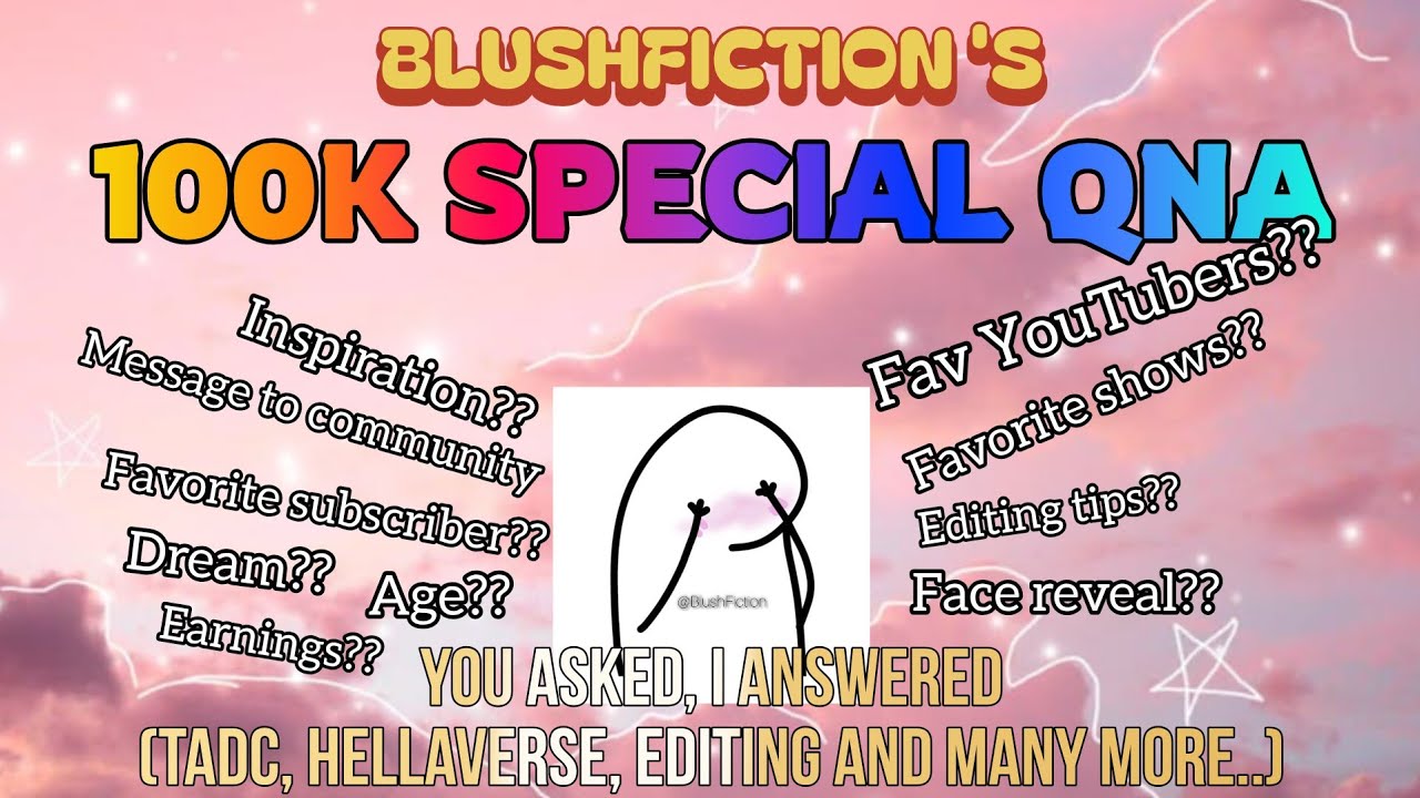100k sub special QnA Video ✨ -You Asked, I Answered! 💗 (TADC, Hellaverse, Editing & More)