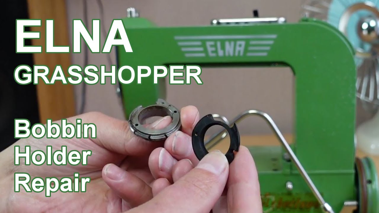 Ремонт и установка держателя шпули Elna 1 (Grasshopper)