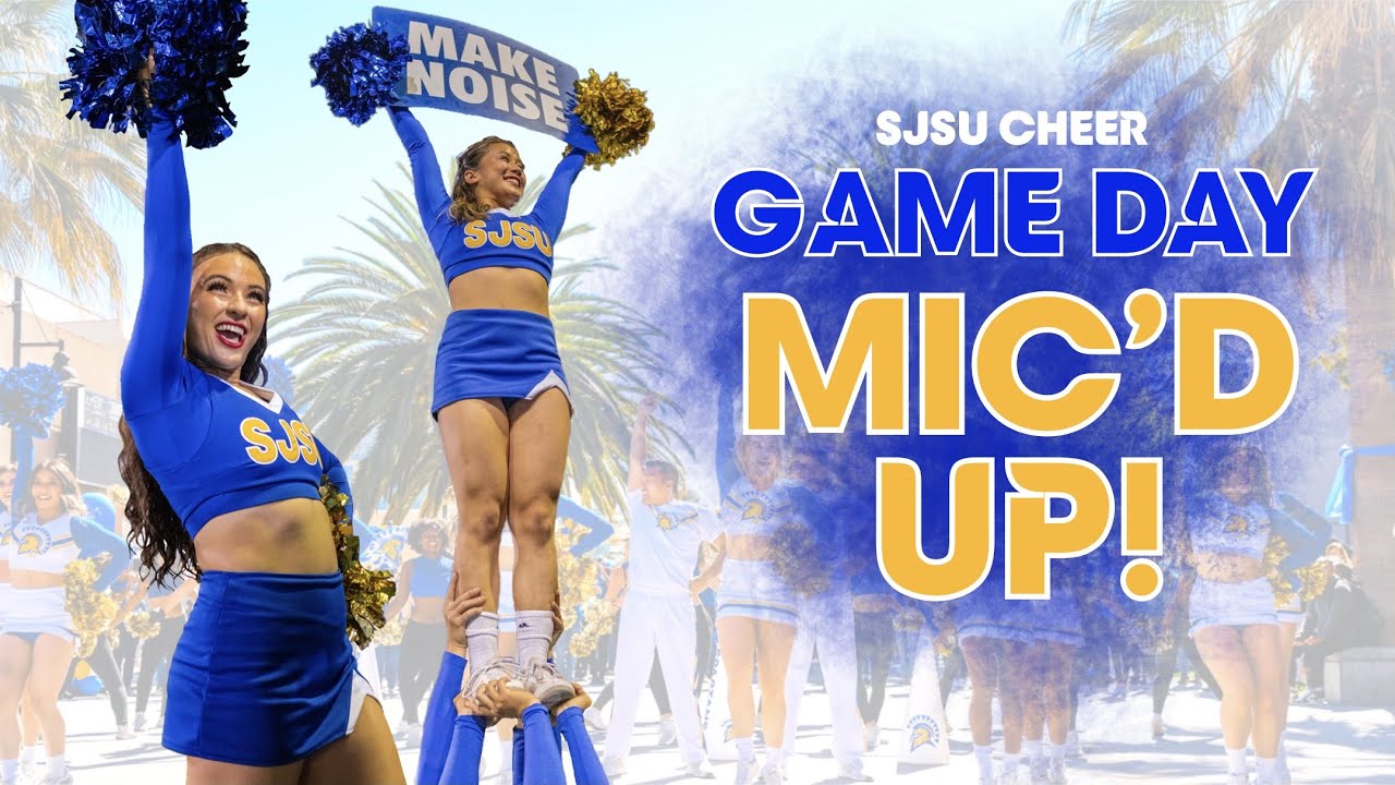 Game Day With SJSU Cheer! | MIC'D UP