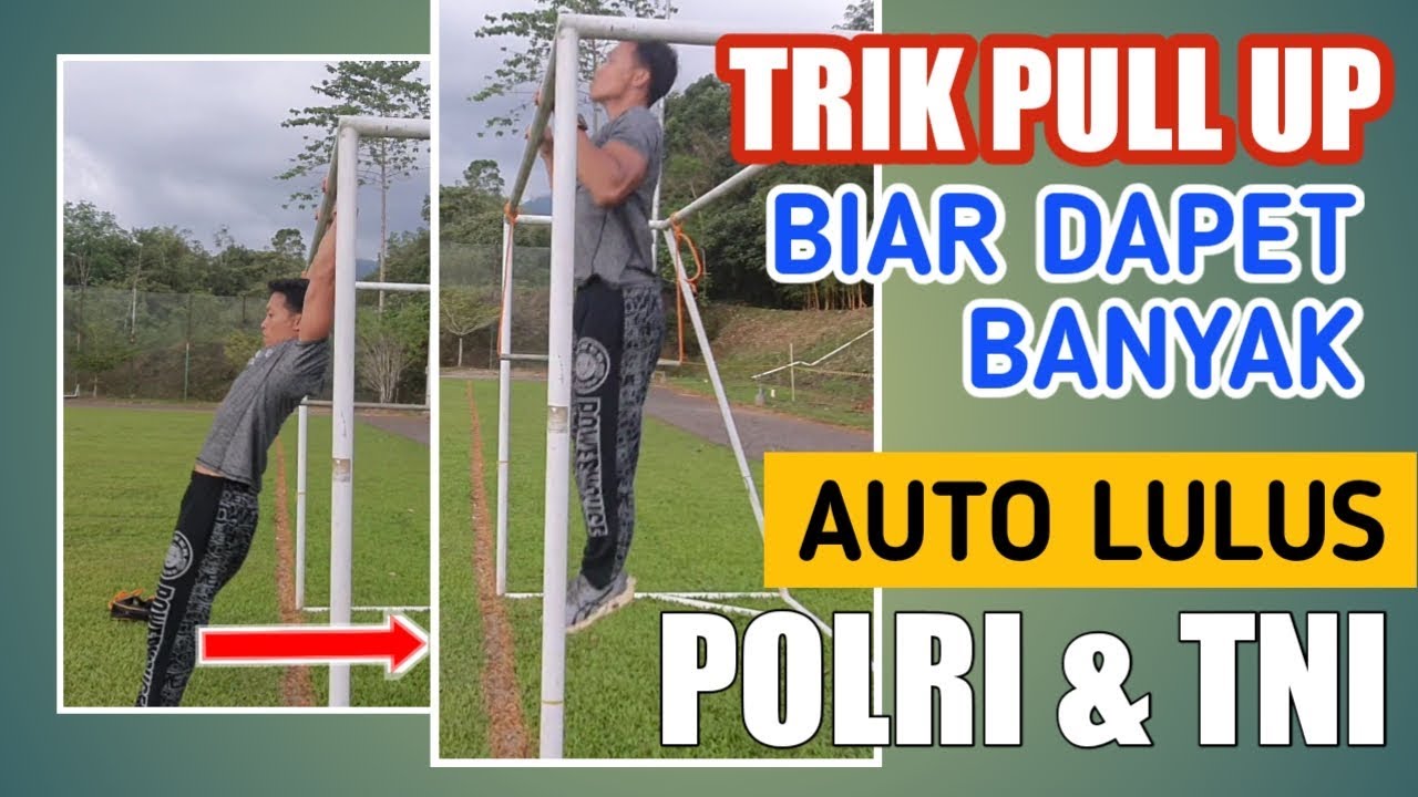 TEHNIK PULL UP BIAR DAPET BANYAK REPETISI