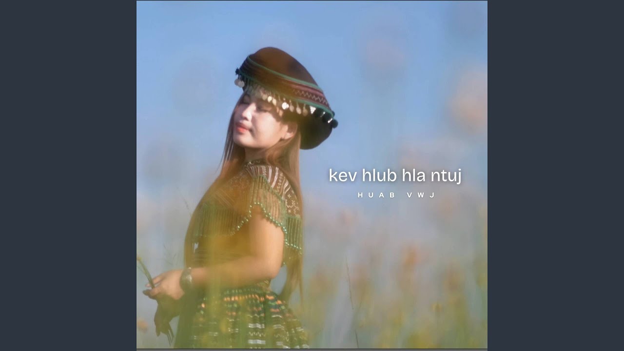 kev hlub hla ntuj