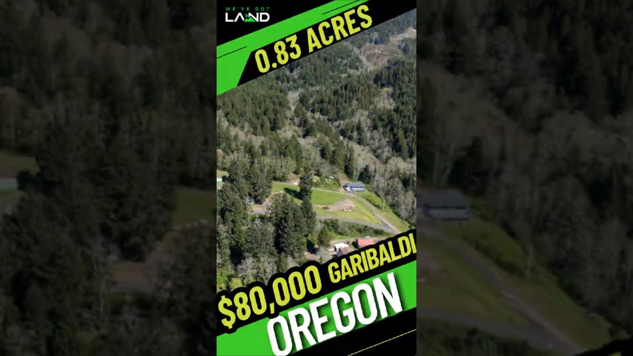 0.83 Acre Garibaldi, Oregon - Land For Sale