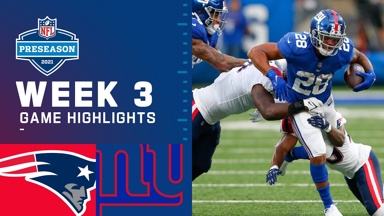 New England Patriots vs. New York Giants | Preseason Week 3 2021 NFL Game Highlights