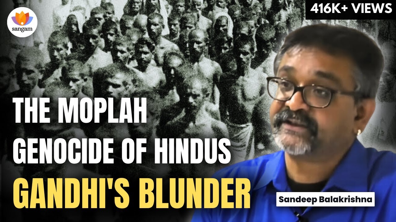 Moplah Genocide 1921: The Malabar Hindu Massacre History Won't Tell You | Sandeep Balakrishna