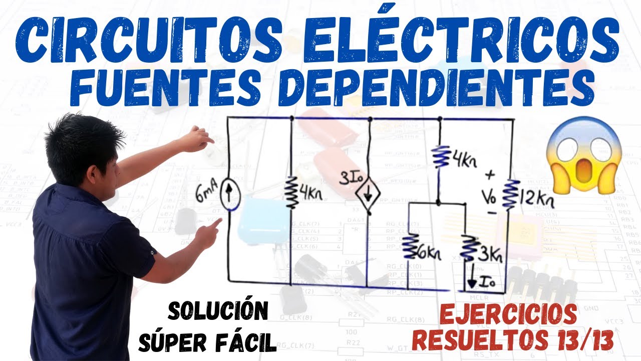 CIRCUITOS ELÉCTRICOS con FUENTES DEPENDIENTES ➤ 1 EJERCICIO resuelto ✔️ [PASO A PASO DESDE CERO] 😱