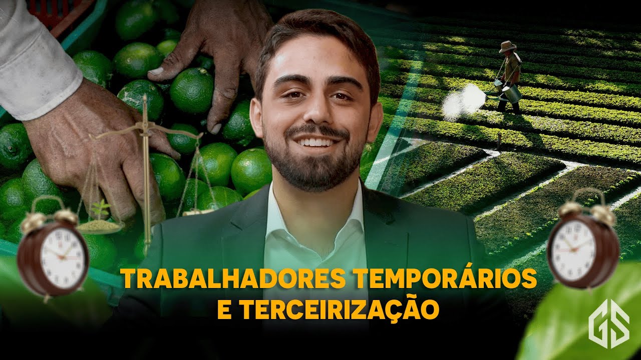 Terceirização no agro, trabalho temporário e “pequeno prazo”: quando usar cada um
