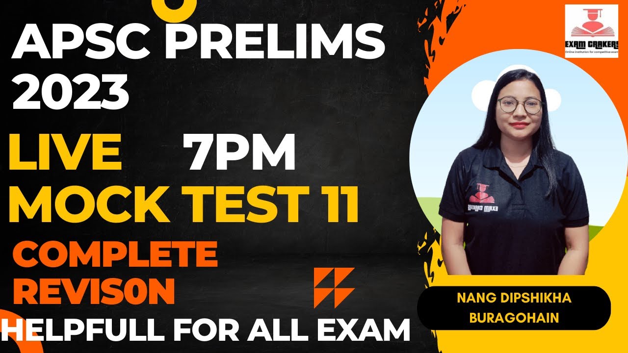 MOCK TEST 11 APSC PRELIMS 2023 Indian History #apsc #mocktest