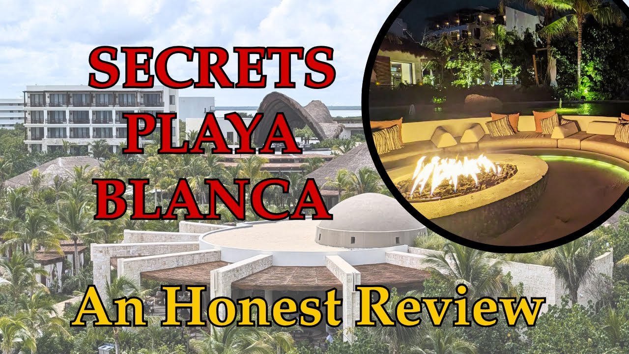 Обзор курорта Secrets Playa Blanca | Роскошь, бассейны и один большой недостаток!